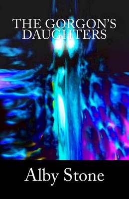 Book cover for The Gorgon's Daughters