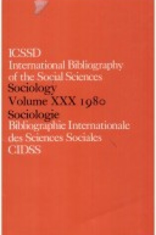 Cover of IBSS: Sociology: 1980 Vol 30