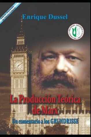 Cover of La produccion Teorica de Marx