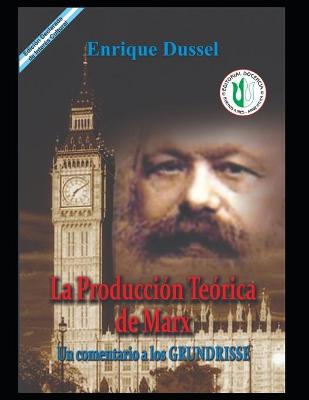 Book cover for La produccion Teorica de Marx