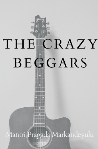 Cover of The Crazy Beggars