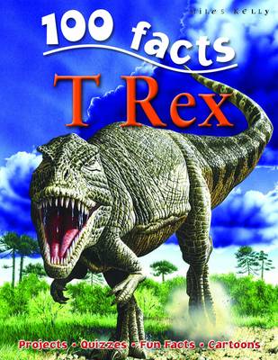 Book cover for 100 Facts T Rex