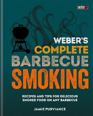 Book cover for Weber's Complete BBQ Smoking