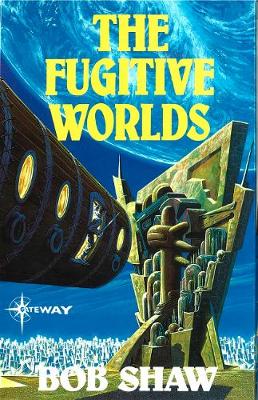 Book cover for The Fugitive Worlds
