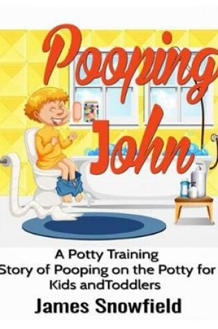 Cover of Pooping John