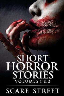 Book cover for Short Horror Stories Volumes 1 & 2