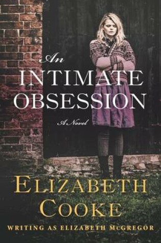 Cover of An Intimate Obsession