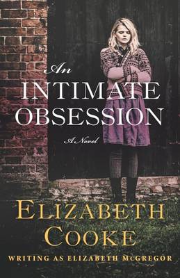 Book cover for An Intimate Obsession