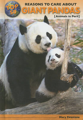 Cover of Top 50 Reasons to Care about Giant Pandas