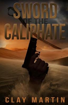 Cover of Sword Of The Caliphate