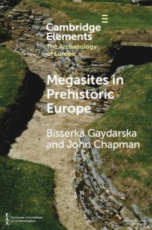 Cover of Megasites in Prehistoric Europe