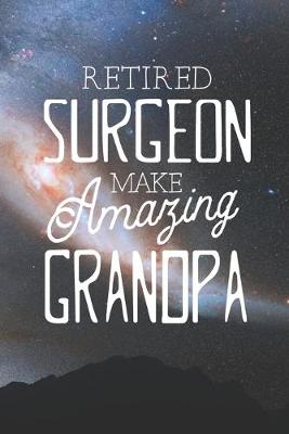 Book cover for Retired Surgeon Make Amazing Grandpa