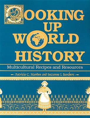 Book cover for Cooking Up World History