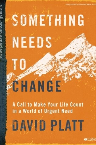 Cover of Something Needs to Change Bible Study Book