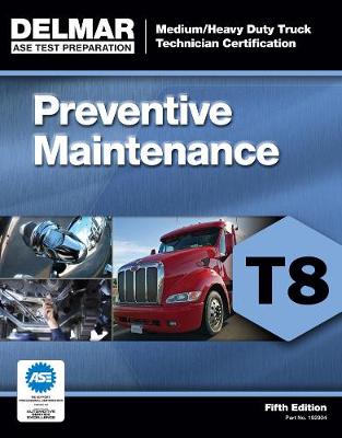 Cover of ASE Test Prep- T8 Preventive Maintenance