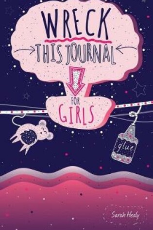 Cover of Wreck This Journal for Girls