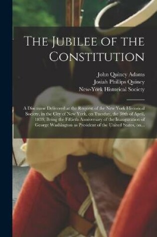 Cover of The Jubilee of the Constitution