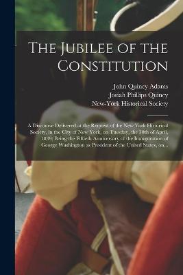 Book cover for The Jubilee of the Constitution