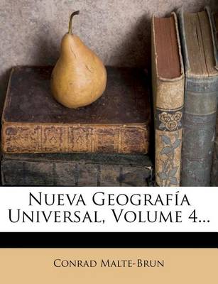 Book cover for Nueva Geografia Universal, Volume 4...