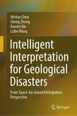 Book cover for Intelligent Interpretation for Geological Disasters