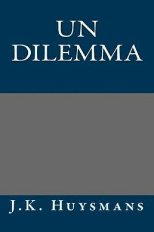Cover of Un Dilemma