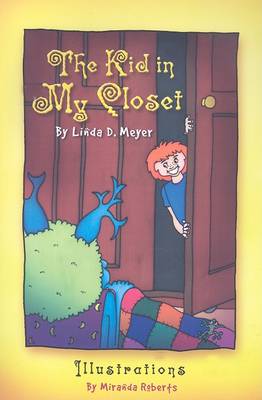 Book cover for The Kid in My Closet