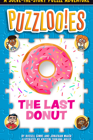 Cover of Puzzlooies! The Last Donut