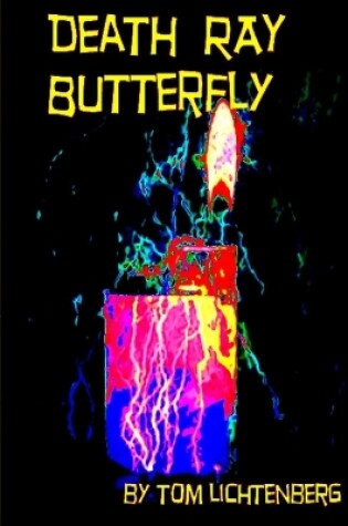 Cover of Death Ray Butterfly