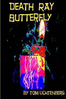Book cover for Death Ray Butterfly