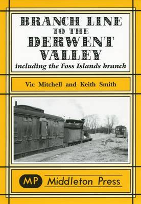Cover of Branch Line to the Derwent Valley