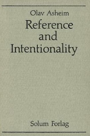 Cover of Reference and Intentionality