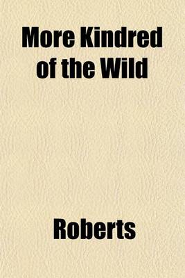 Book cover for More Kindred of the Wild