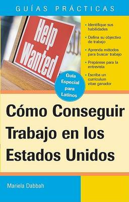 Cover of Como Conseguir Trabajo En Los Estados Unidos