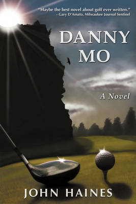 Book cover for Danny Mo a Novel