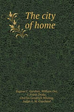 Cover of The City of Home