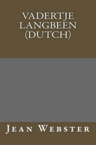 Cover of Vadertje Langbeen (Dutch)