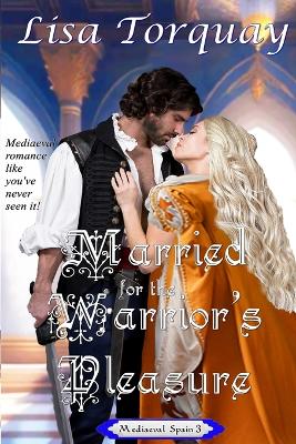 Book cover for Married for the Warrior's Pleasure