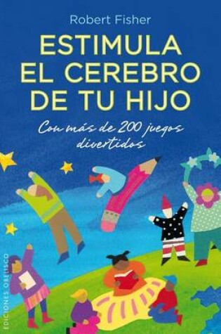 Cover of Estimula El Cerebro de Tu Hijo