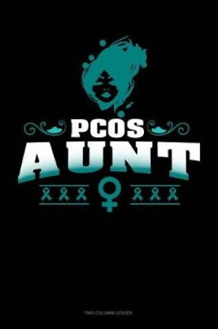 Cover of Pcos Aunt