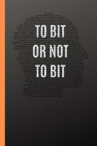 Cover of To Bit or Not to Bit