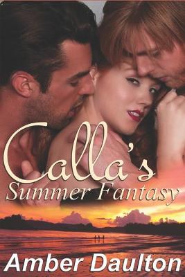 Book cover for Calla's Summer Fantasy