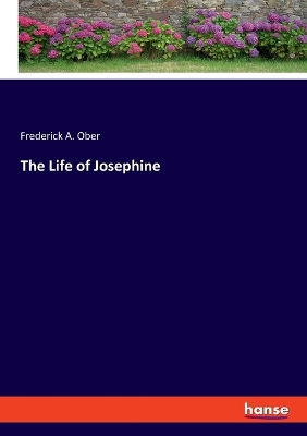 Book cover for The Life of Josephine