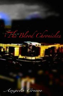 Book cover for The Blood Chronicles