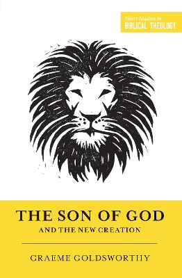 Cover of The Son of God and the New Creation