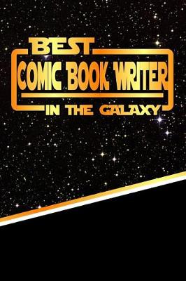 Book cover for The Best Comic Book Writer in the Galaxy