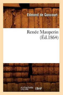 Cover of Renee Mauperin (Ed.1864)