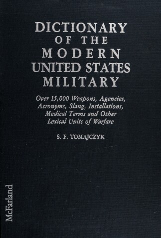 Book cover for Dictionary of the Modern United States Military
