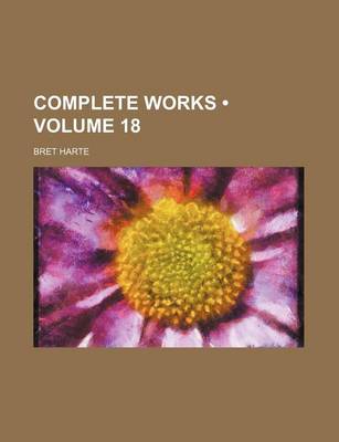 Book cover for Complete Works (Volume 18 )