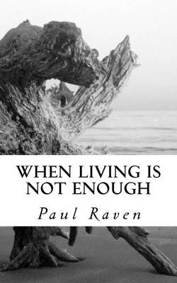 Book cover for When Living is not Enough