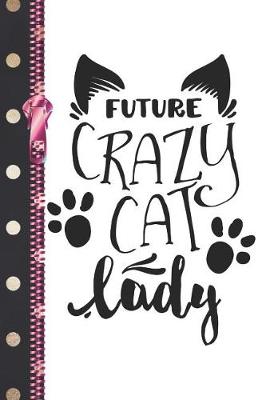 Book cover for Future Crazy Cat Lady